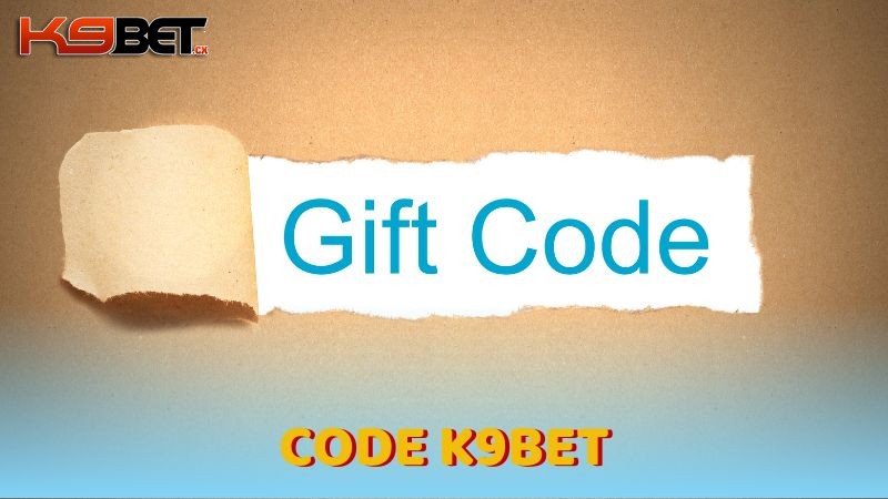 Code K9BET - Cập nhật mã ưu đãi mới nhất tháng 5/2025